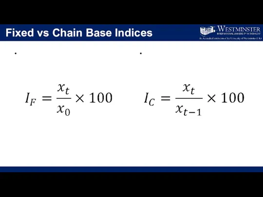 Fixed vs Chain Base Indices