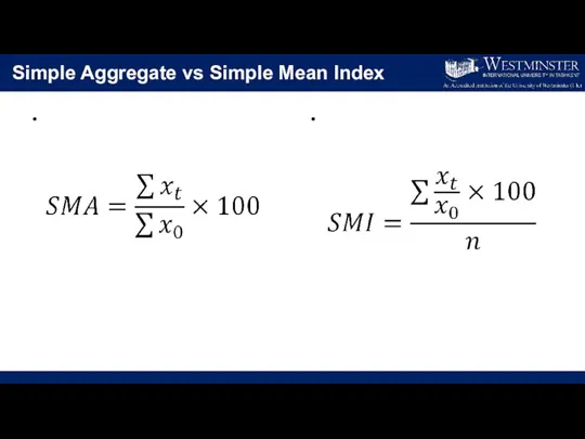 Simple Aggregate vs Simple Mean Index