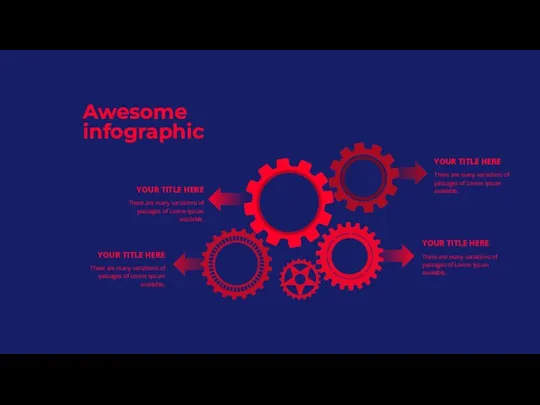 Awesome infographic YOUR TITLE HERE There are many variations of passages of