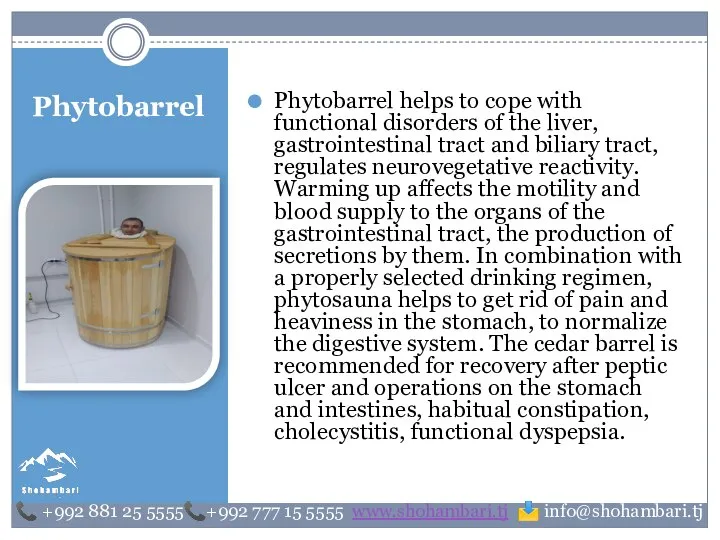Phytobarrel Phytobarrel helps to cope with functional disorders of the liver, gastrointestinal