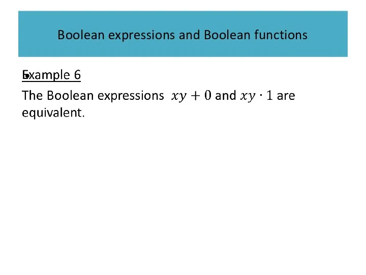 Boolean expressions and Boolean functions