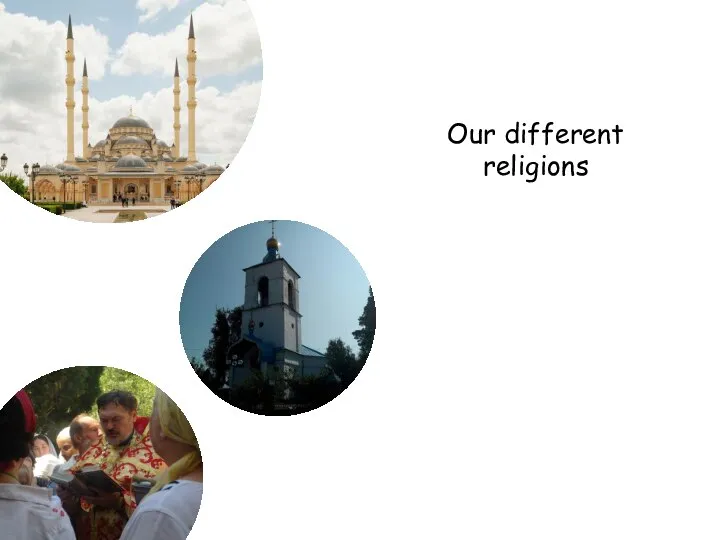 Our different religions