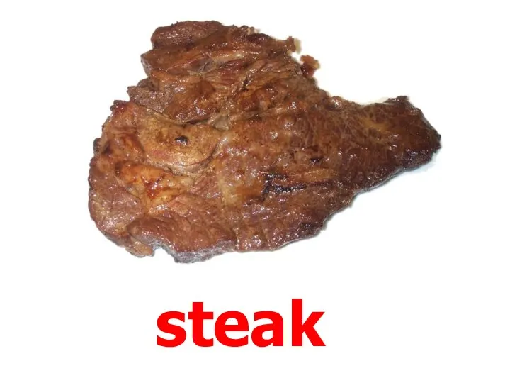 steak