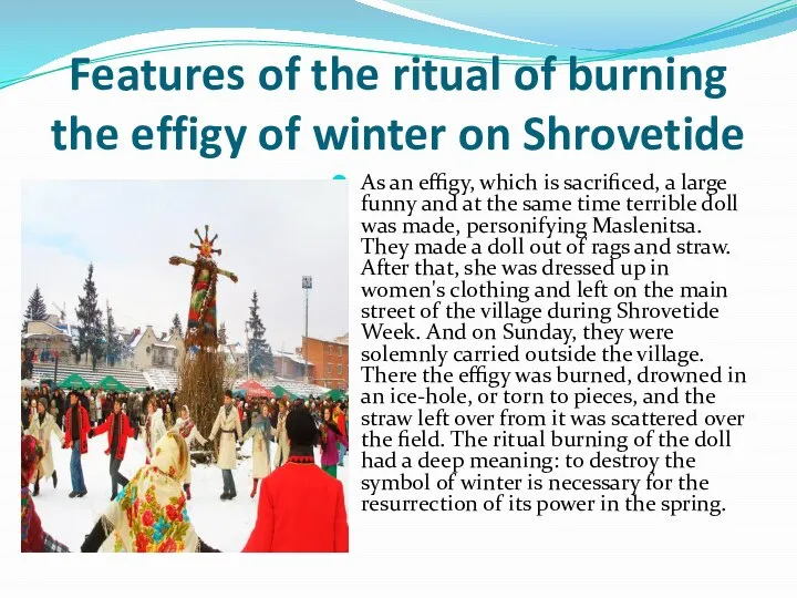 Features of the ritual of burning the effigy of winter on Shrovetide