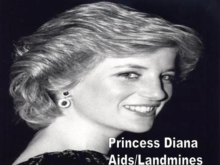 Princess Diana Aids/Landmines