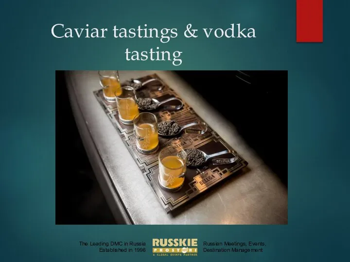 Caviar tastings & vodka tasting