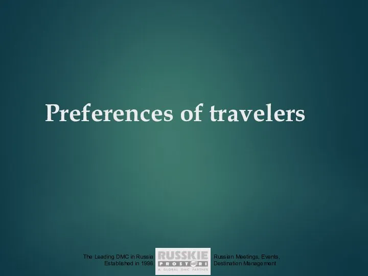 Preferences of travelers