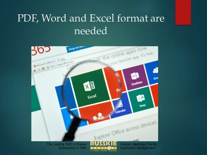 PDF, Word and Excel format are needed