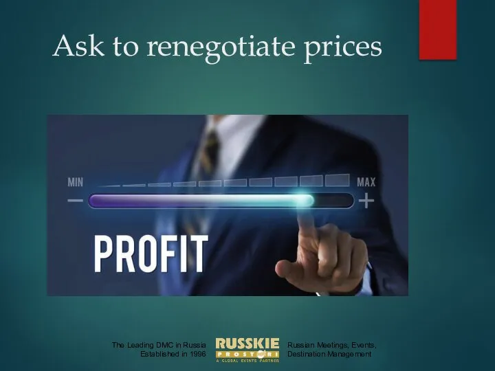 Ask to renegotiate prices