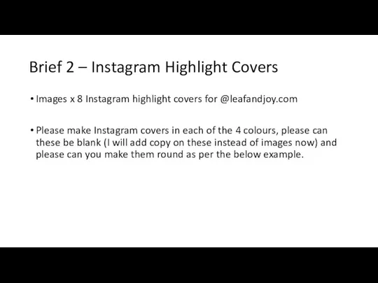 Brief 2 – Instagram Highlight Covers Images x 8 Instagram highlight covers
