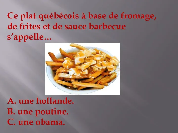 Ce plat québécois à base de fromage, de frites et de sauce