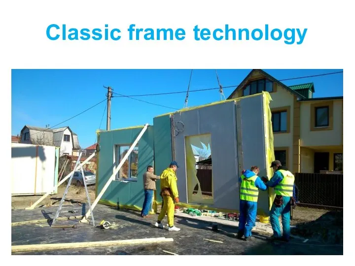 Classic frame technology