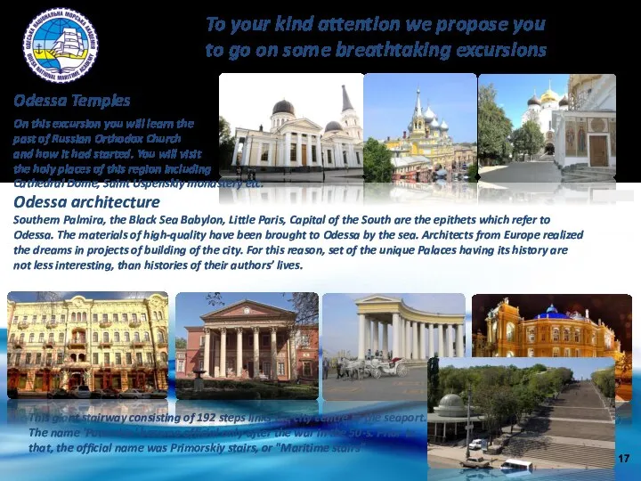 Odessa Temples On this excursion you will learn the past of Russian