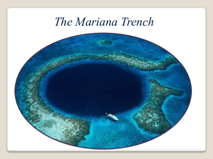 The Mariana Trench