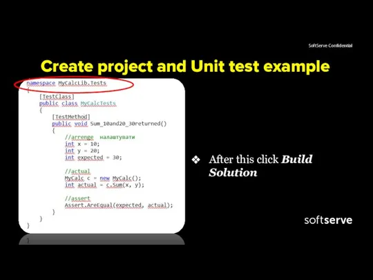 Create project and Unit test example After this click Build Solution