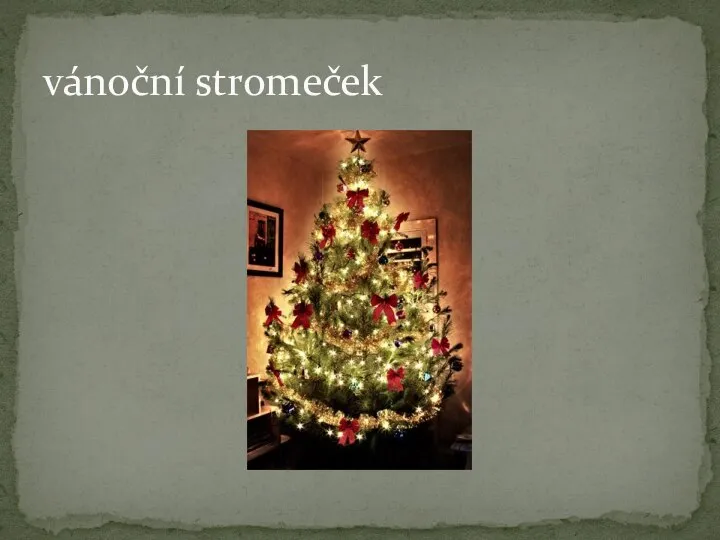 vánoční stromeček