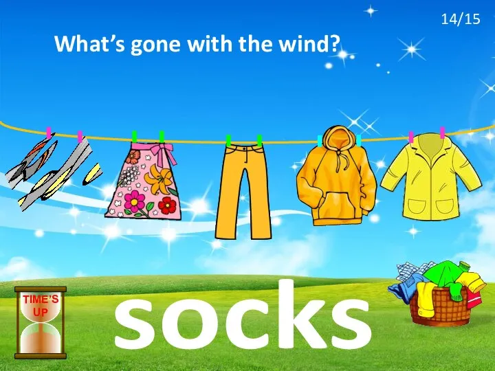 What’s gone with the wind? socks TIME’S UP 14/15