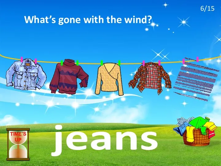 What’s gone with the wind? jeans TIME’S UP 6/15
