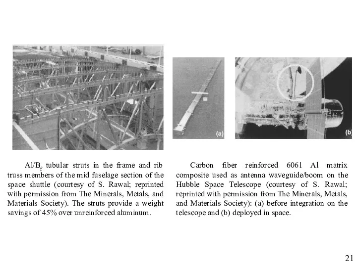 Al/Bf tubular struts in the frame and rib truss members of the