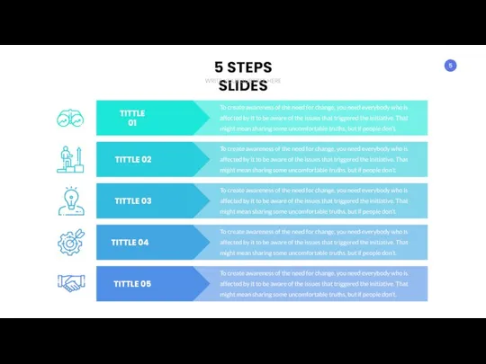 5 STEPS SLIDES WRITE YOUR SUBTITLE HERE TITTLE 01 TITTLE 02 TITTLE