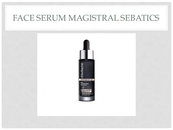 FACE SERUM MAGISTRAL SEBATICS