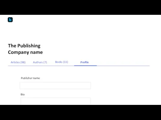 The Publishing Company name Articles (98) Authors (7) Profile 4/ PUBLISHER PROFILE