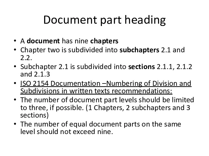 Document part heading A document has nine chapters Chapter two is subdivided