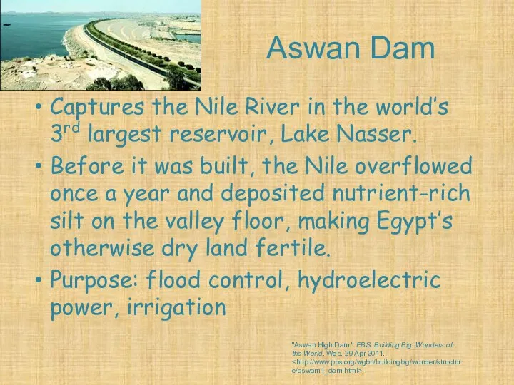 Aswan Dam Captures the Nile River in the world’s 3rd largest reservoir,