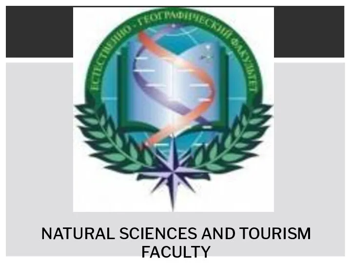 NATURAL SCIENCES AND TOURISM FACULTY