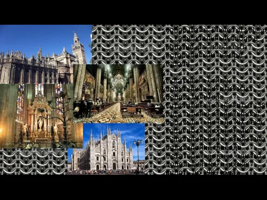 собо́р (итал. Duomo di Milano) — кафедральный собор в Милане, расположен в