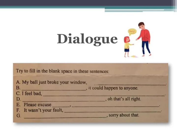 Dialogue