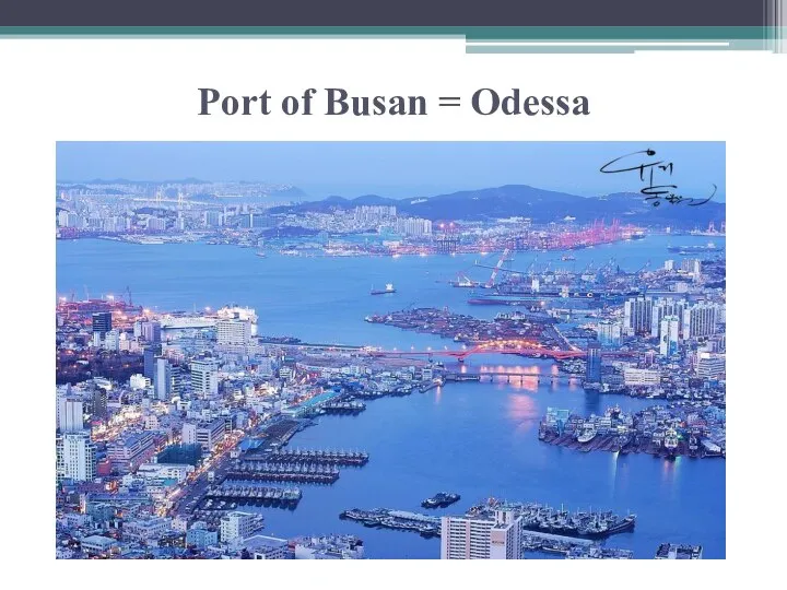 Port of Busan = Odessa