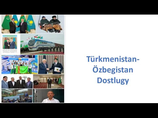 Türkmenistan-Özbegistan Dostlugy