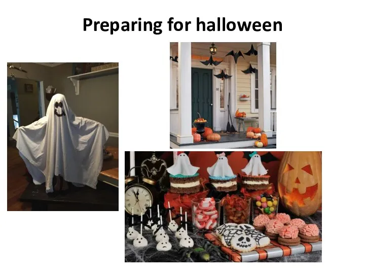 Preparing for halloween