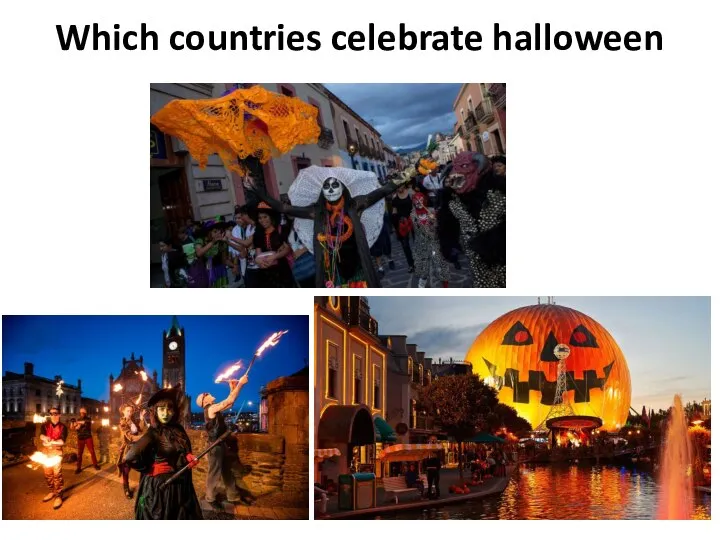 Which countries celebrate halloween
