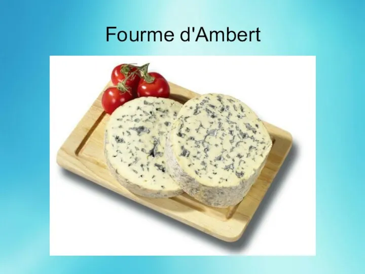 Fourme d'Ambert