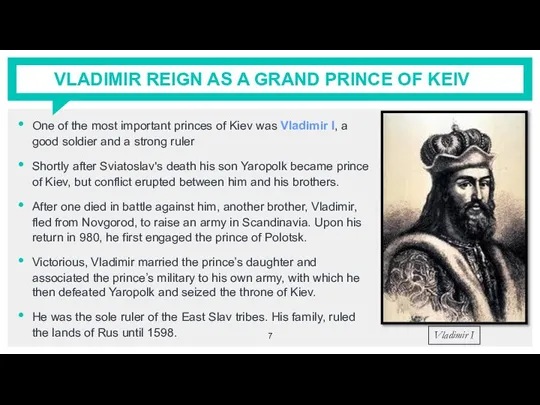 VLADIMIR REIGN AS A GRAND PRINCE OF KEIV One of the most
