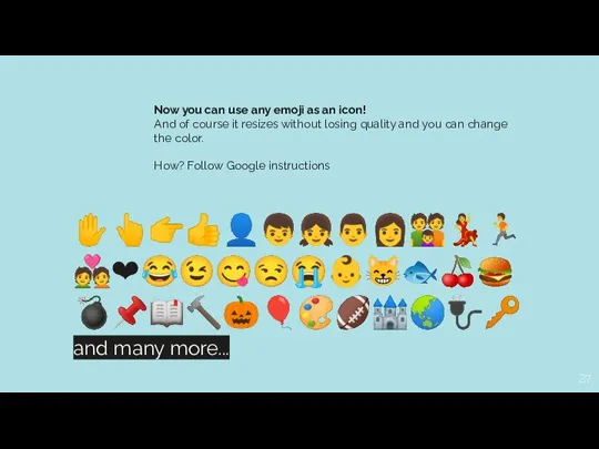 Now you can use any emoji as an icon! And of course