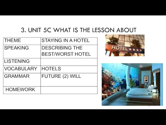 3. UNIT 5C WHAT IS THE LESSON ABOUT