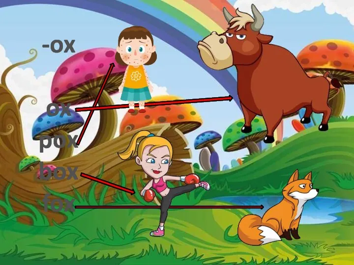 -ox ox pox box fox