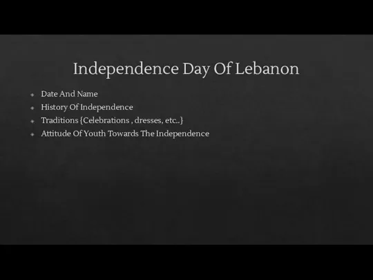Independence Day Of Lebanon Date And Name History Of Independence Traditions {Celebrations