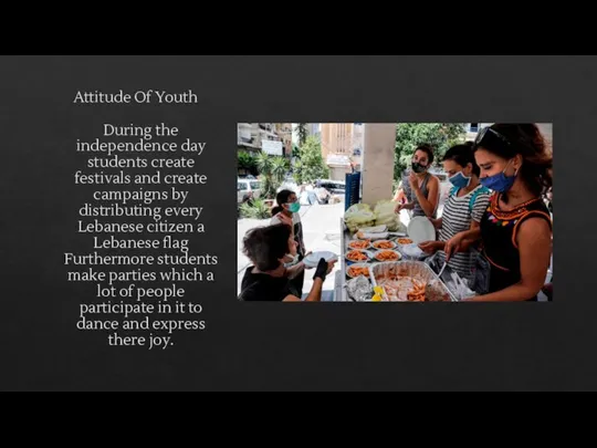 Attitude Of Youth During the independence day students create festivals and create