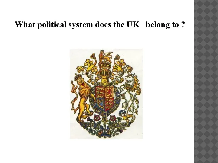 What political system does the UK belong to ?