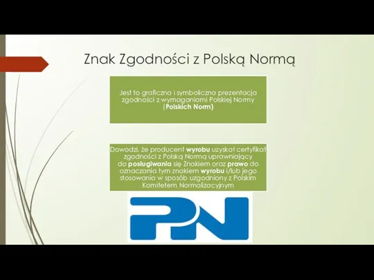 Znak Zgodności z Polską Normą