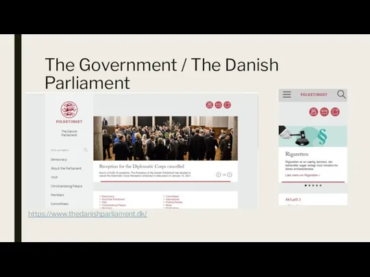 The Government / The Danish Parliament https://www.thedanishparliament.dk/