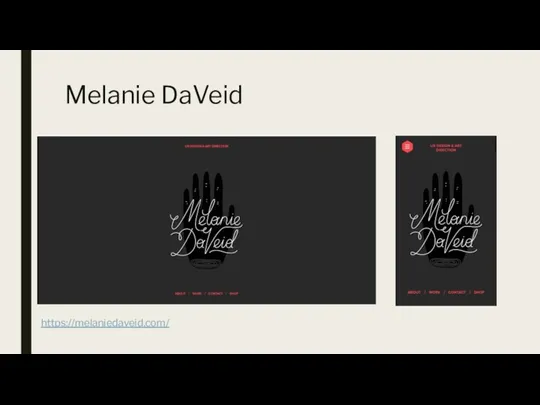 Melanie DaVeid https://melaniedaveid.com/