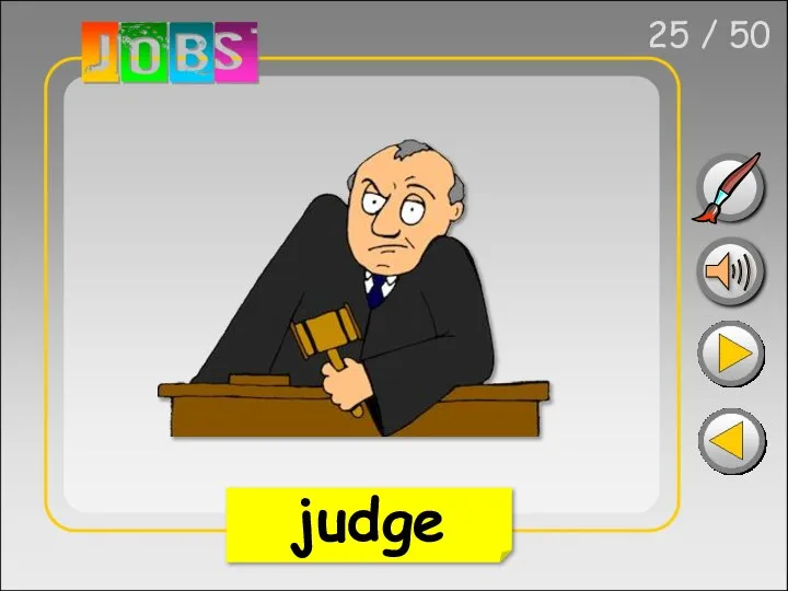 25 / 50 judge