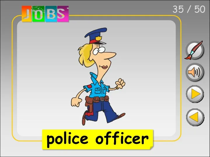 35 / 50 police officer
