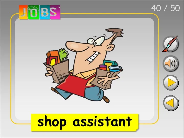 40 / 50 shop assistant