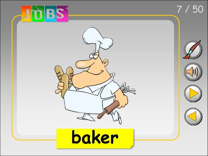 7 / 50 baker